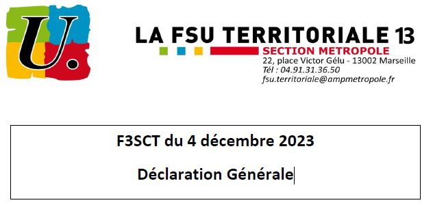 F3SCT du 4 décembre 2023 – Déclaration Générale