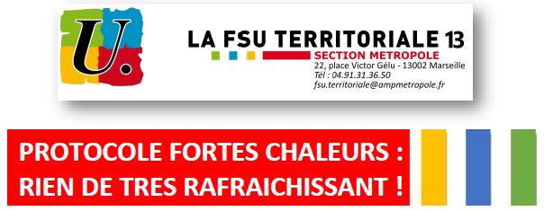 Protocole Fortes Chaleurs : RIEN DE TRES RAFRAICHISSANT !