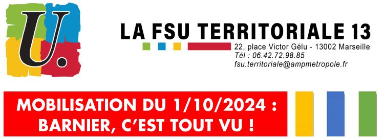 MOBILISATION DU 1/10/2024 : BARNIER, C’EST TOUT VU !