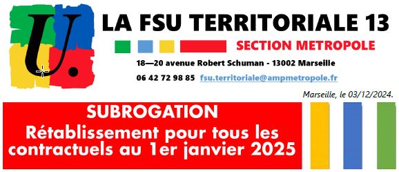 SUBROGATION  Rétablissement pour tous les contractuels au 1er janvier 2025