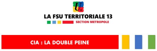 CIA : la double peine
